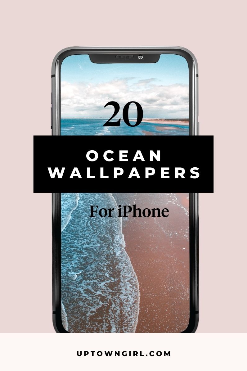 20 Ocean iPhone Wallpapers (Free Download!) - Uptown Girl
