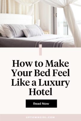 how to make your bed feel like a luxury hotel