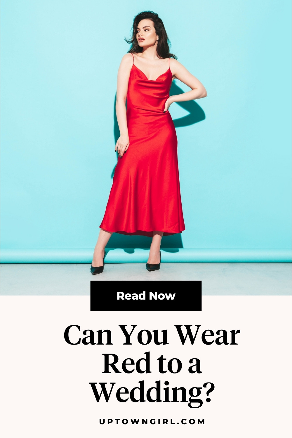 yes-you-can-wear-red-to-a-wedding-here-s-why-uptown-girl